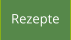 Rezepte